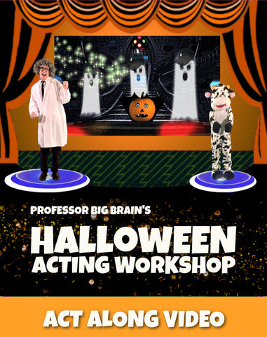 Professor Big Brain's Halloween Acting Workshop - Virtual Tour
